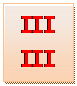 Zone de Texte: III
III
